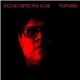 Occult Detective Club - Tortures